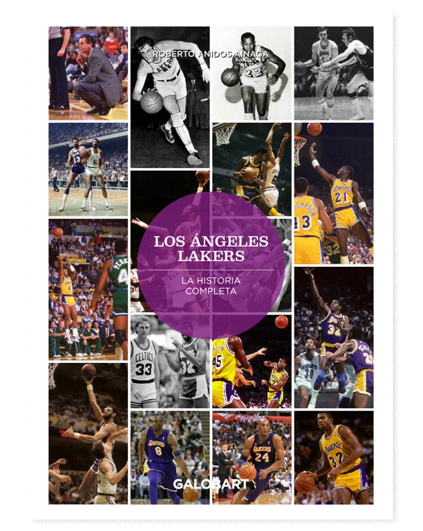 Los Ángeles Lakers, la historia completa